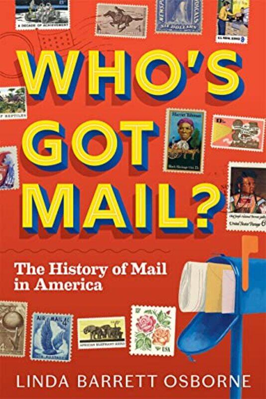 

Whos Got Mail by Linda Barrett Osborne-Hardcover