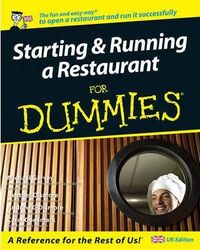 Starting and Running a Restaurant For Dummies (UK Edition),Paperback,ByGarvey