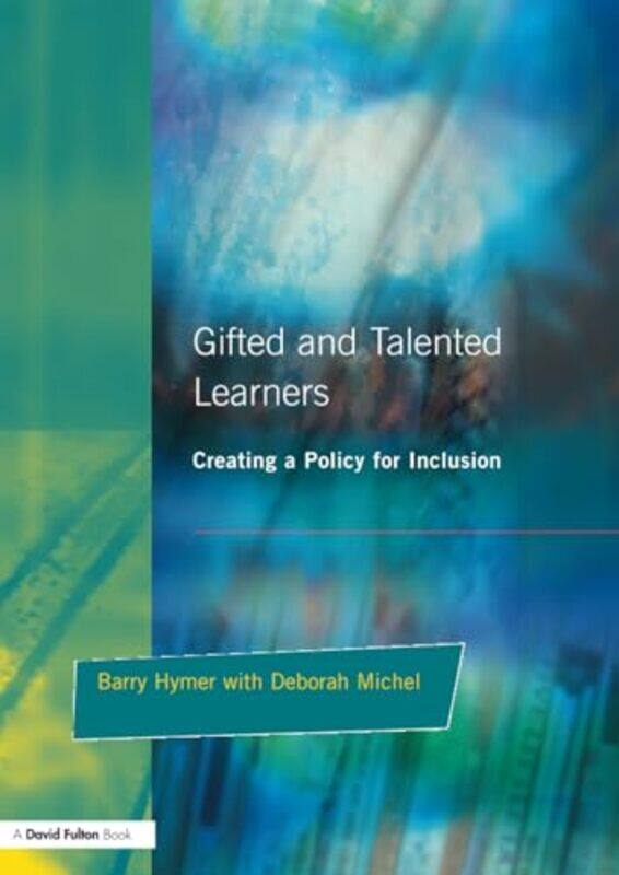 

Gifted And Talented Learners By Barry Hymer Paperback