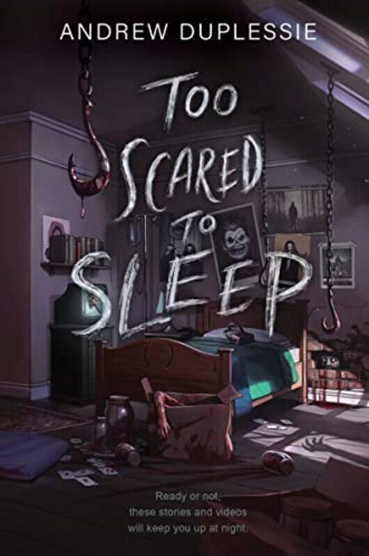 

Too Scared To Sleep By Duplessie Andrew - Hardcover