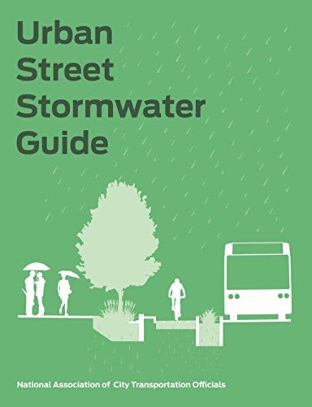 

Urban Street Stormwater Guide by John Wood-Hardcover