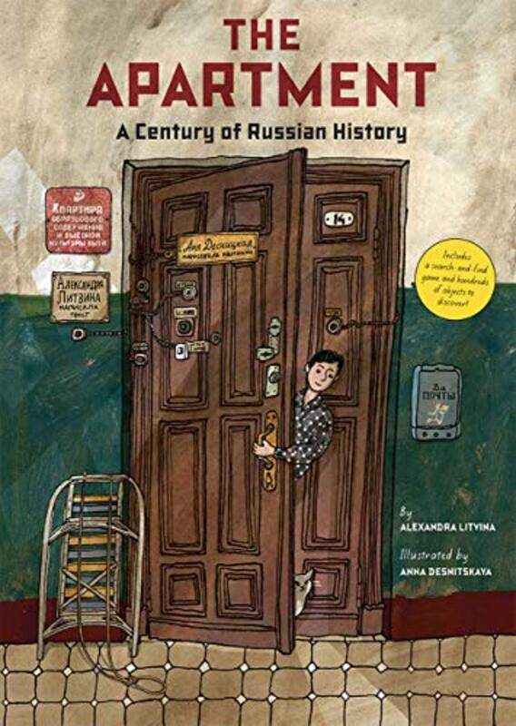 

The Apartment A Century of Russian History by Alexandra LitvinaAnna DesnitskayaAntonina Bouis-Hardcover