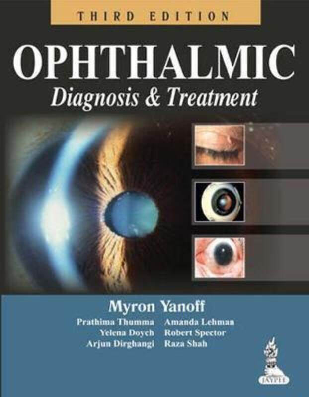 

Ophthalmic Diagnosis & Treatment,Paperback,ByYanoff, Myron