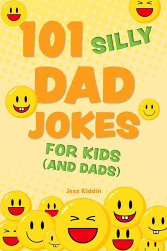 

101 Silly Dad Jokes for Kids and Dads by Lallit -Paperback