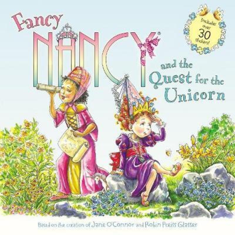 Fancy Nancy and the Quest for the Unicorn.paperback,By :O'Connor, Jane - Glasser, Robin Preiss