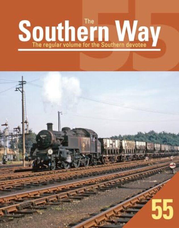 

Southern Way 55 by Arjun Panesar-Paperback