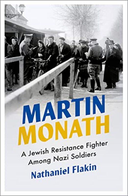 

Martin Monath by Nathaniel Flakin-Paperback