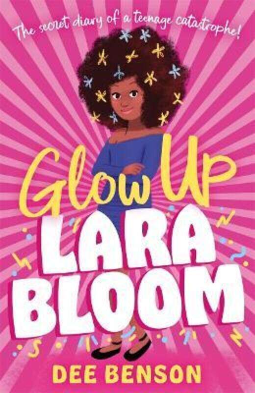 

Glow Up, Lara Bloom,Paperback,ByBenson, Dee