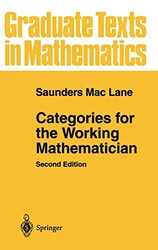 Categories for the Working Mathematician by Saunders Mac Lane-Hardcover