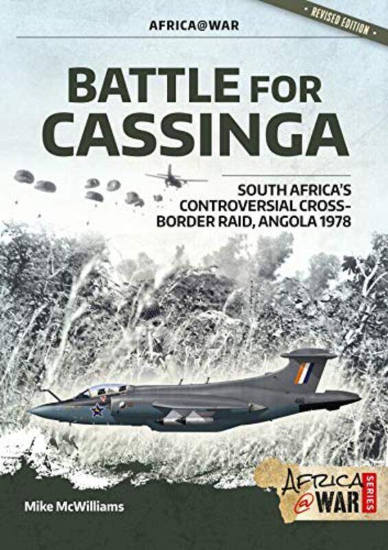 

Battle for Cassinga by Mike McWilliams-Paperback