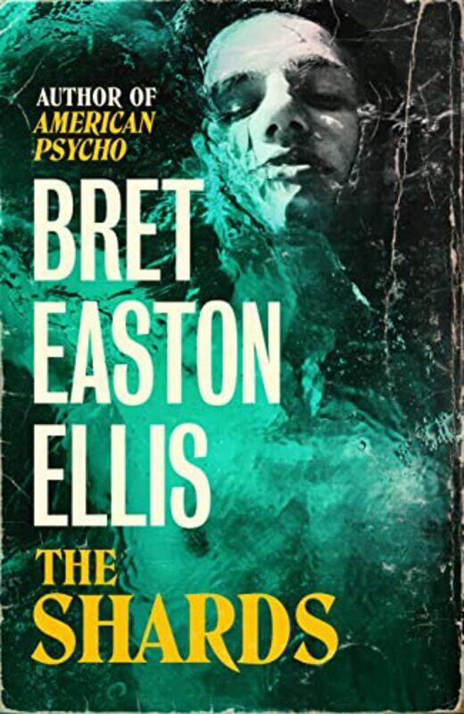 

The Shards by Bret Easton Ellis-Hardcover