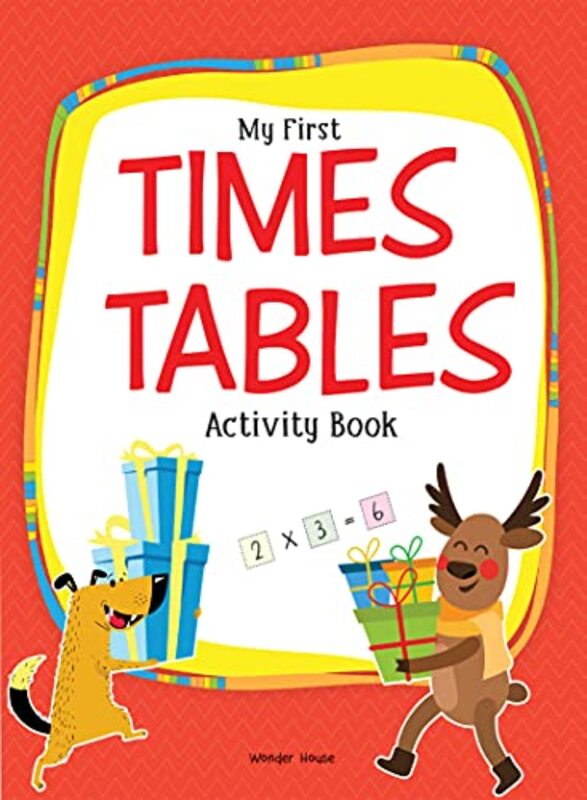 My First Times Tables Activity Book : Multiplication Tables From 1 20 with Fun and Easy Math Activ Paperback by Wonder House Books