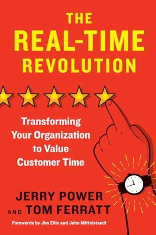 

The RealTime Revolution by Jerry PowerTom Ferratt-Hardcover