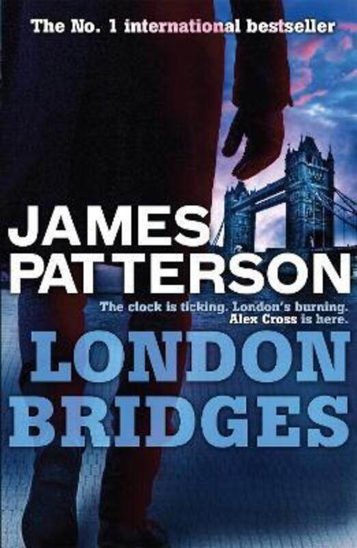 

London Bridges,Paperback, By:Patterson, James