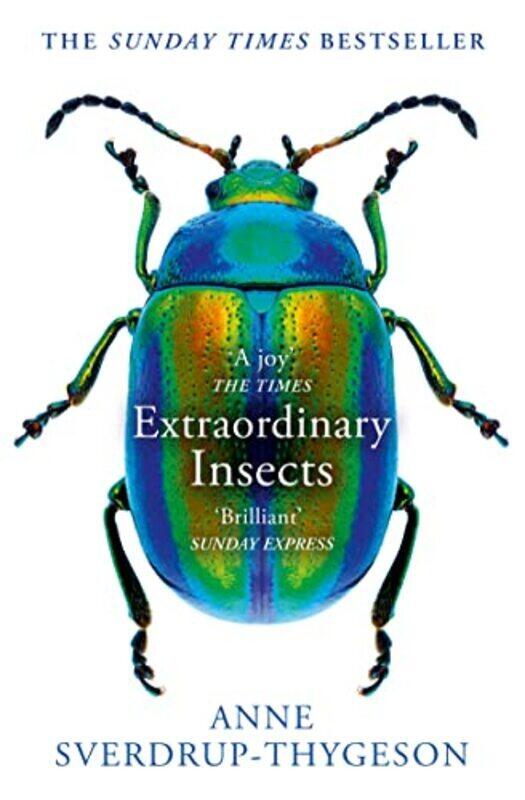 

Extraordinary Insects Anne Sverdrup-Thygeson Paperback