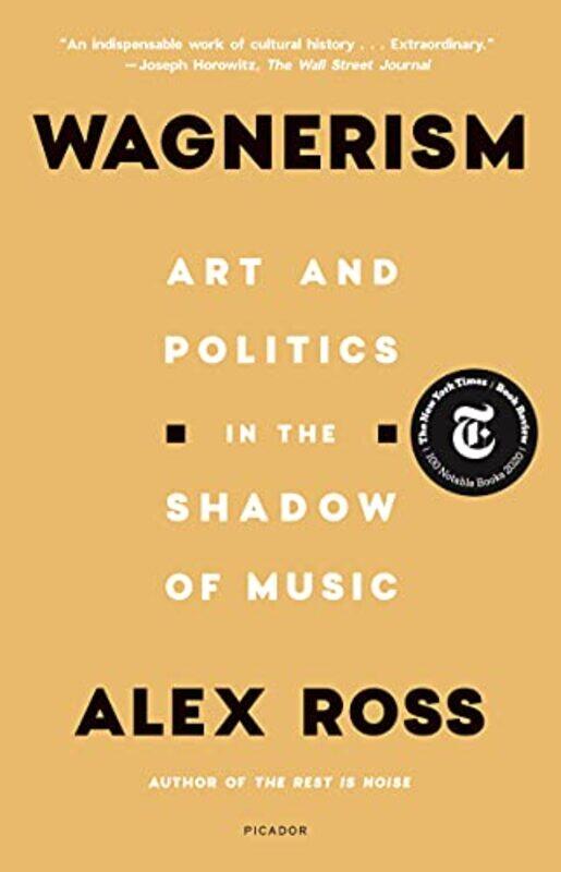 

Wagnerism by Alex Ross-Paperback