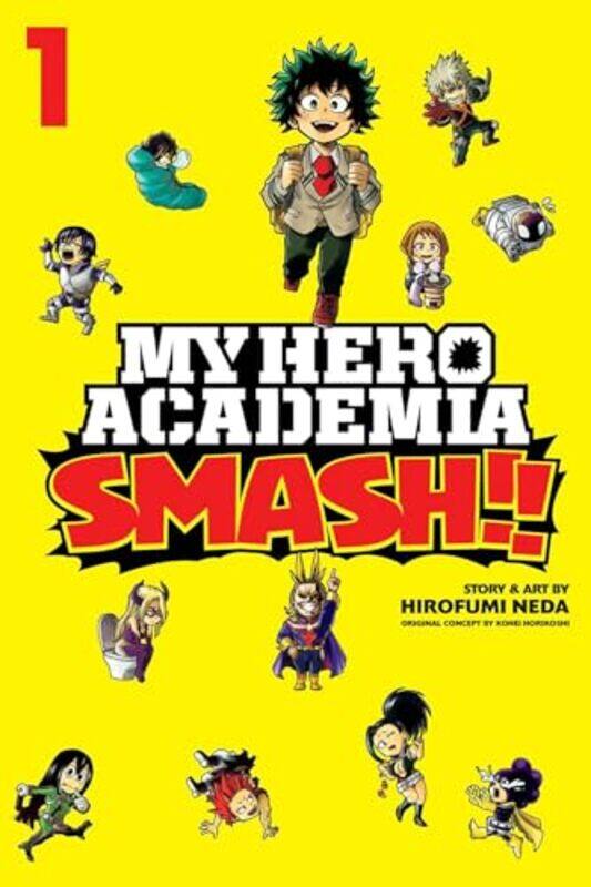 

My Hero Academia Smash Vol 1 by Hirofumi Neda-Paperback