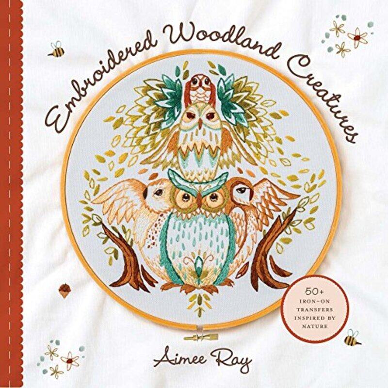 

Embroidered Woodland Creatures by Ron BergerAnne VilenLibby Woodfin-Paperback