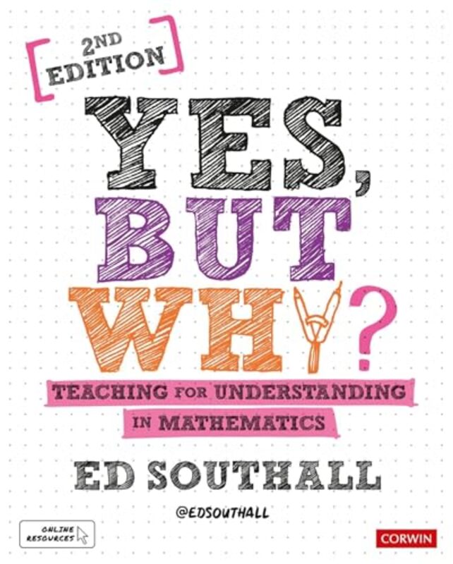 Yes but why? Teaching for understanding in mathematics-Hardcover