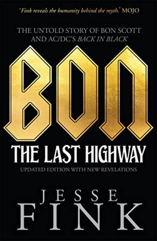 

Bon The Last Highway by Jesse Fink-Paperback