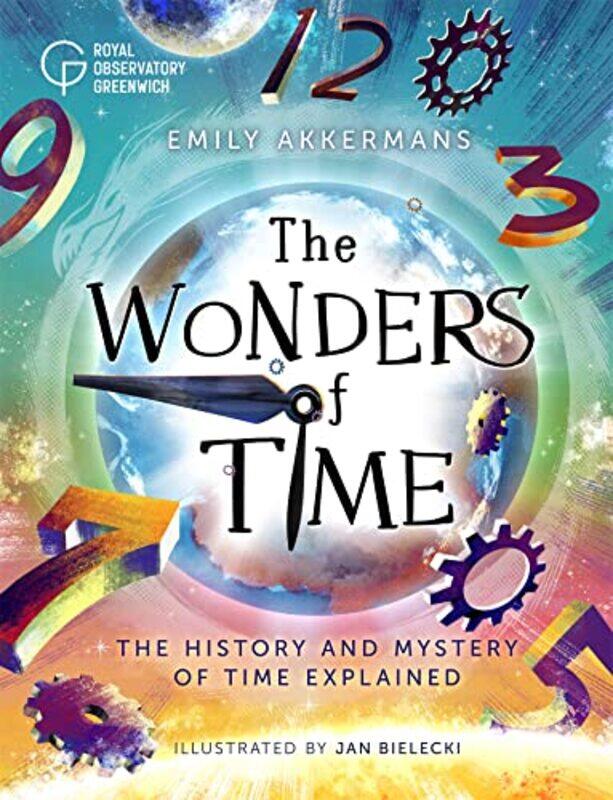 The Wonders of Time by Emily AkkermansJan Bielecki-Hardcover