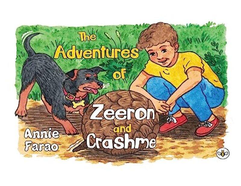 

The Adventures of Zeeron and Crash by Annie Farao-Paperback