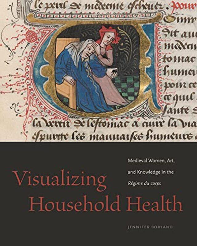 

Visualizing Household Health by Jennifer Oklahoma State University Borland-Paperback