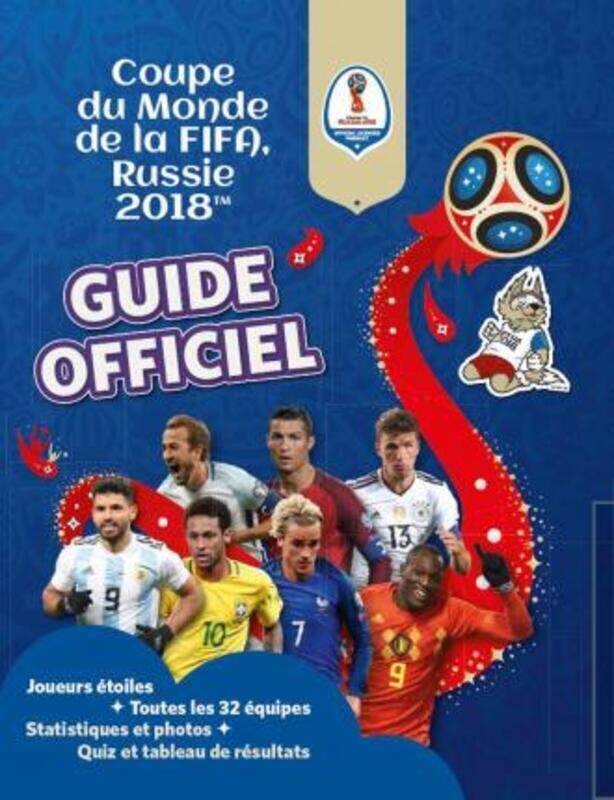 

Fifa Coupe du monde 2018 : Le guide officiel.paperback,By :