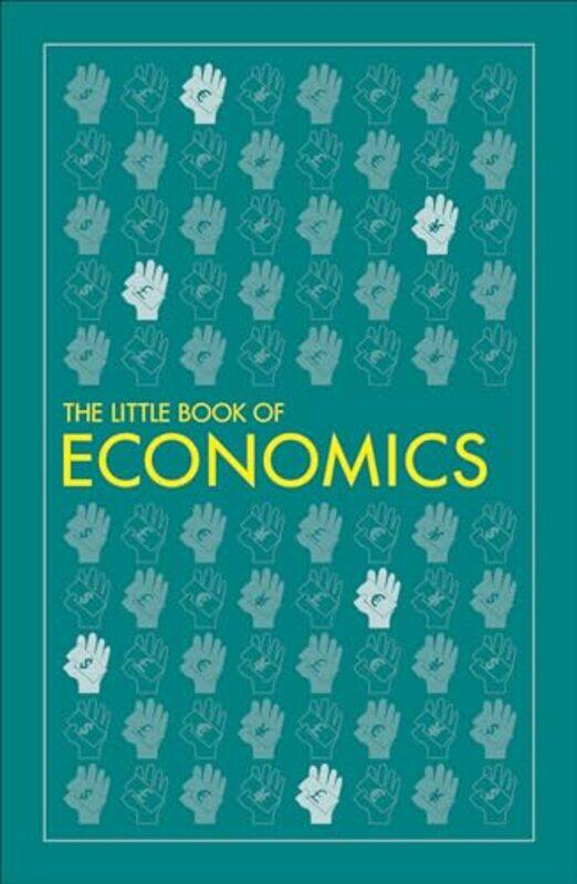 

The Little Book Of Economics by DK-Paperback