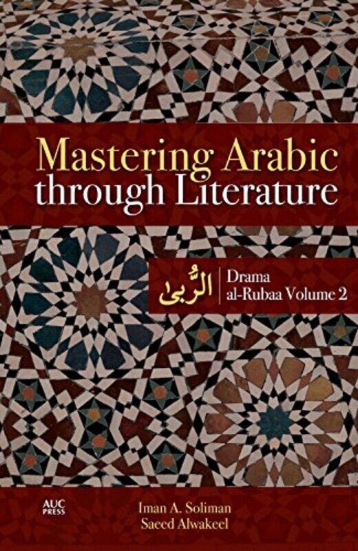 

Mastering Arabic through Literature by Dr John Demartini-Paperback