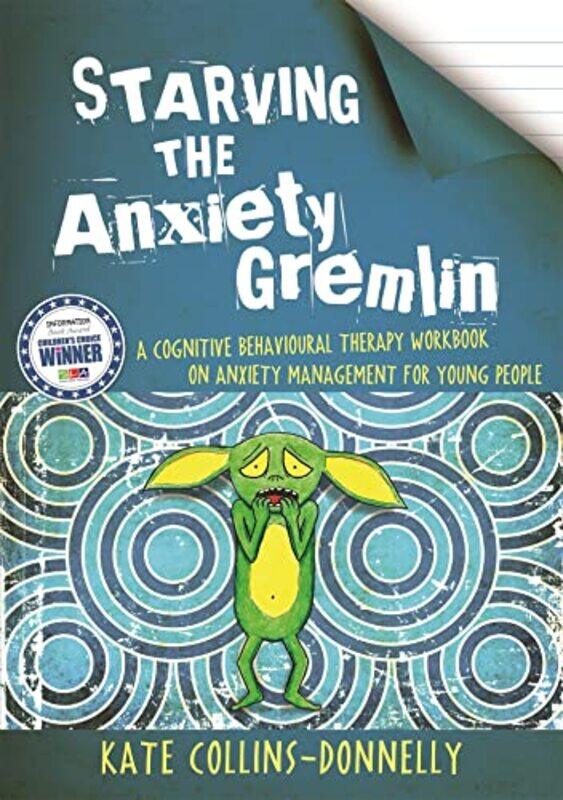 

Starving the Anxiety Gremlin by Edwin Raphael-Paperback