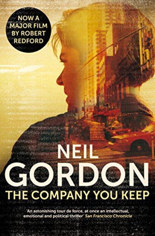 

The Company You Keep by Neil Gordon-Paperback