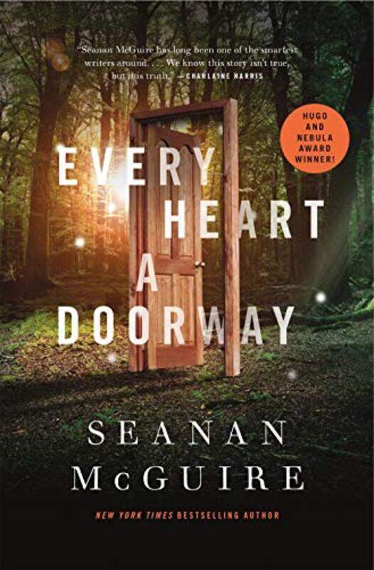 

Every Heart A Doorway by Seanan McGuire-Hardcover