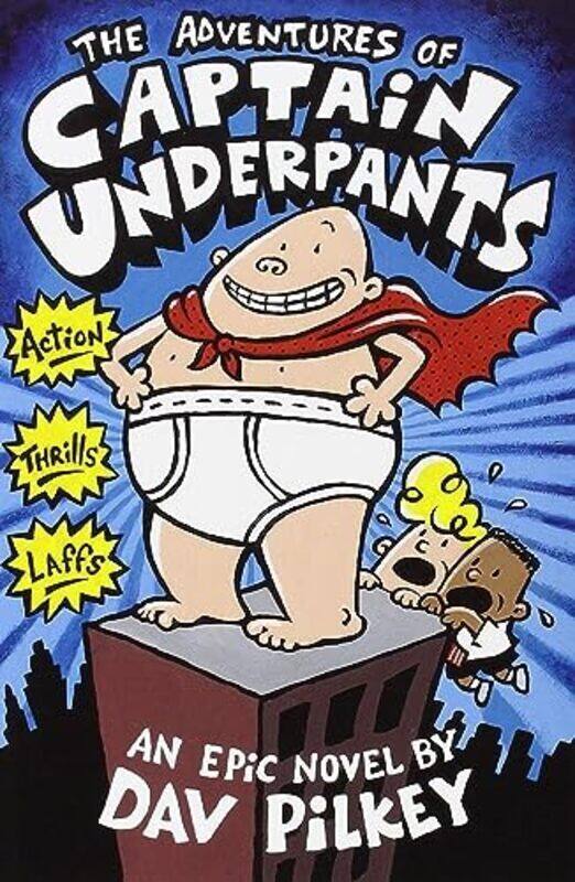 

Advenures Of Captain Underpants By Dav Pilkey Paperback
