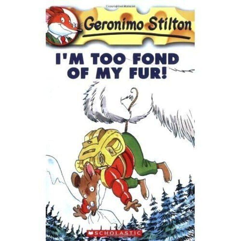 

IM Too Fond Of My Fur! (Geronimo Stilton #4),Paperback by Geronimo Stilton