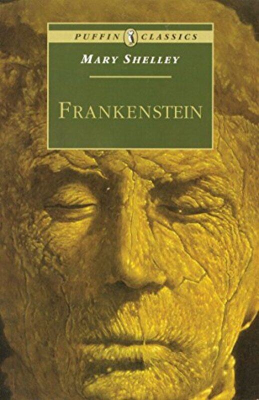 

Frankenstein: Or the Modern Prometheus (Puffin Classics), Paperback, By: Mary Wollstonecraft Shelley
