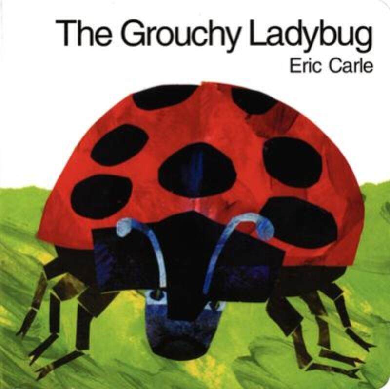 

The Grouchy Ladybug,Hardcover, By:Eric Carle