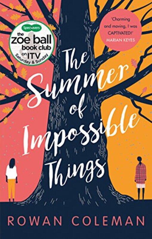 

The Summer of Impossible Things by Rowan Coleman-Paperback