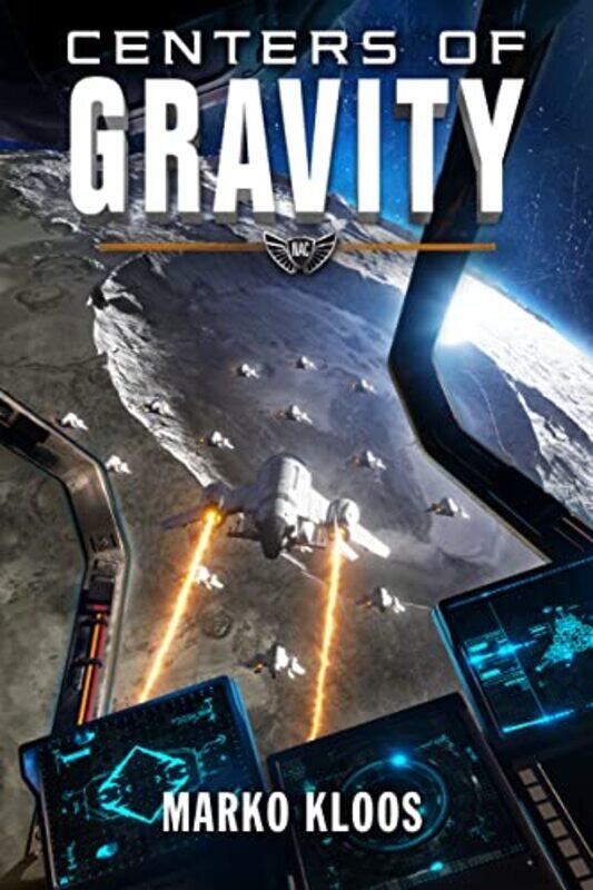 

Centers Of Gravity by Marko Kloos-Paperback