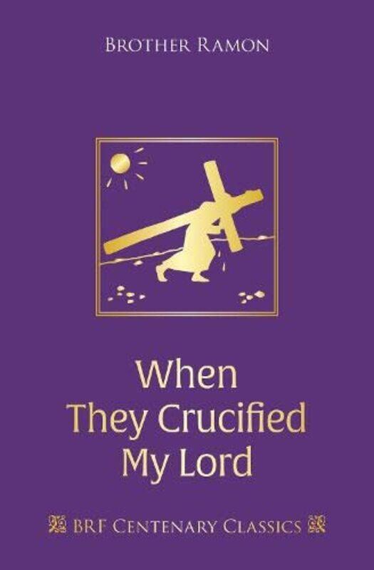 

When They Crucified My Lord by DK-Hardcover