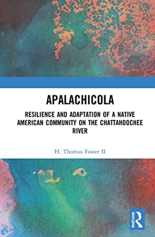 

Apalachicola by H Thomas Foster II-Hardcover