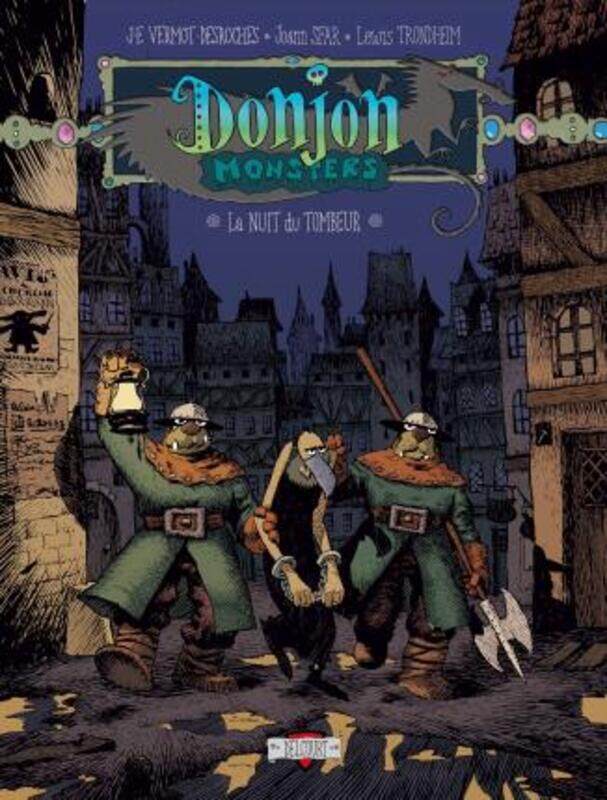 

Donjon monsters, tome 5 : La Nuit du tombeur