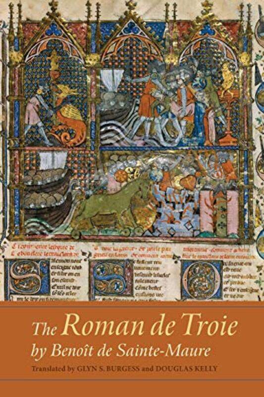 

The Roman de Troie by Benoit de SainteMaure by Glyn S BurgessDouglas Customer Kelly-Paperback