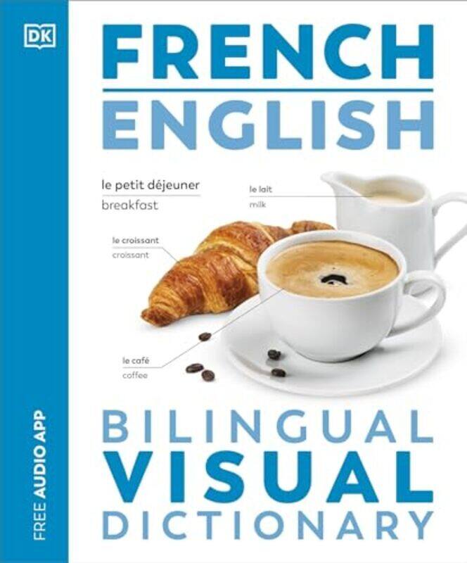 

French English Bilingual Visual Dictionary By Dk - Paperback