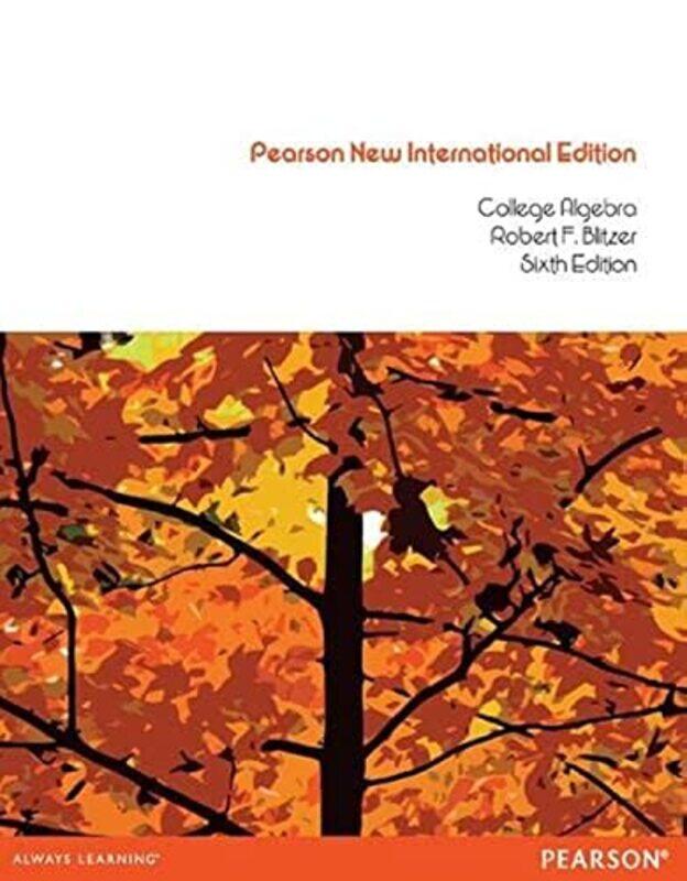 

College Algebra by Robert Blitzer-Paperback