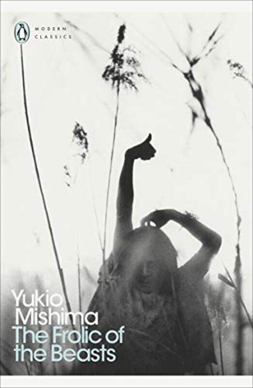 

The Frolic of the Beasts by Yukio MishimaAndrew Clare-Paperback