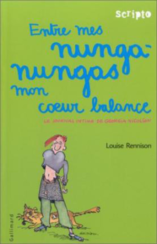 

Entre Mes Nunga-Nungas Mon Coeur Balance, Paperback Book, By: Louise Rennison