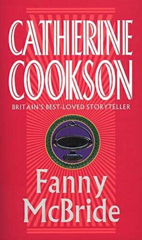 

Fanny McBride by Catherine Cookson-Paperback