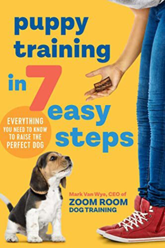 

Puppy Training In 7 Easy Steps, Paperback Book, By: Mark Van Wye