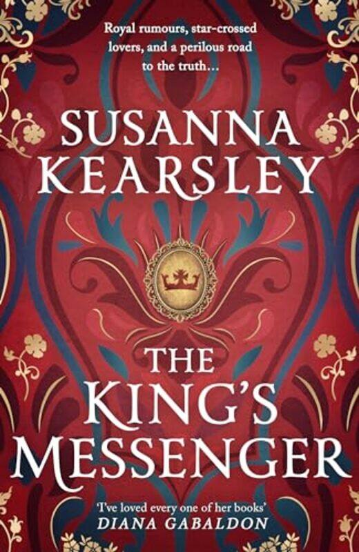 

The Kings Messenger by Susanna Kearsley-Hardcover